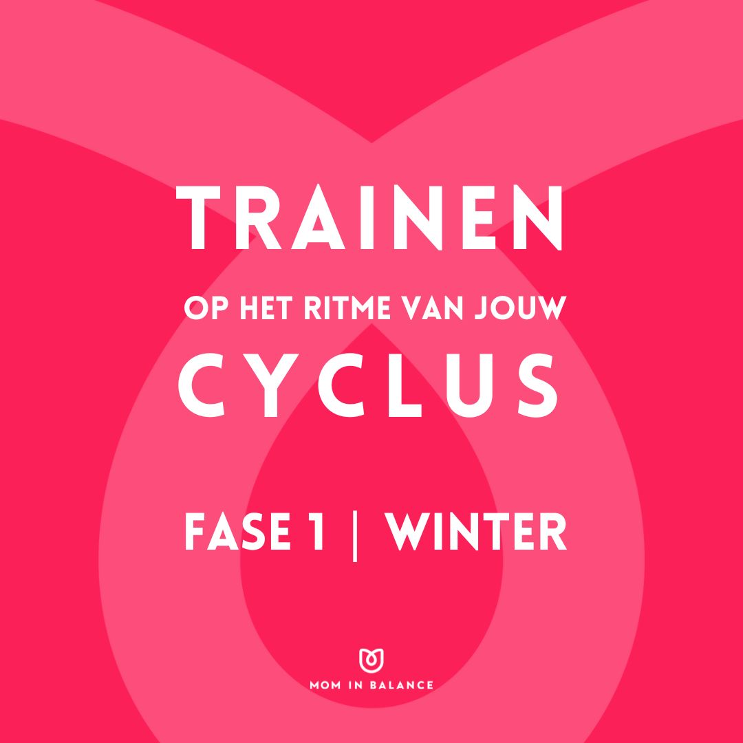 Sporten op het ritme van jouw cyclus | Fase 1 | WINTER (Menstruele fase)